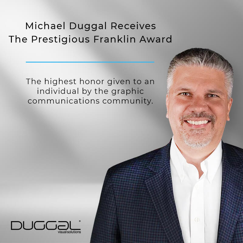 Michael Duggal, CEO of Duggal Visual Solutions, Awarded Prestigious Franklin Award 