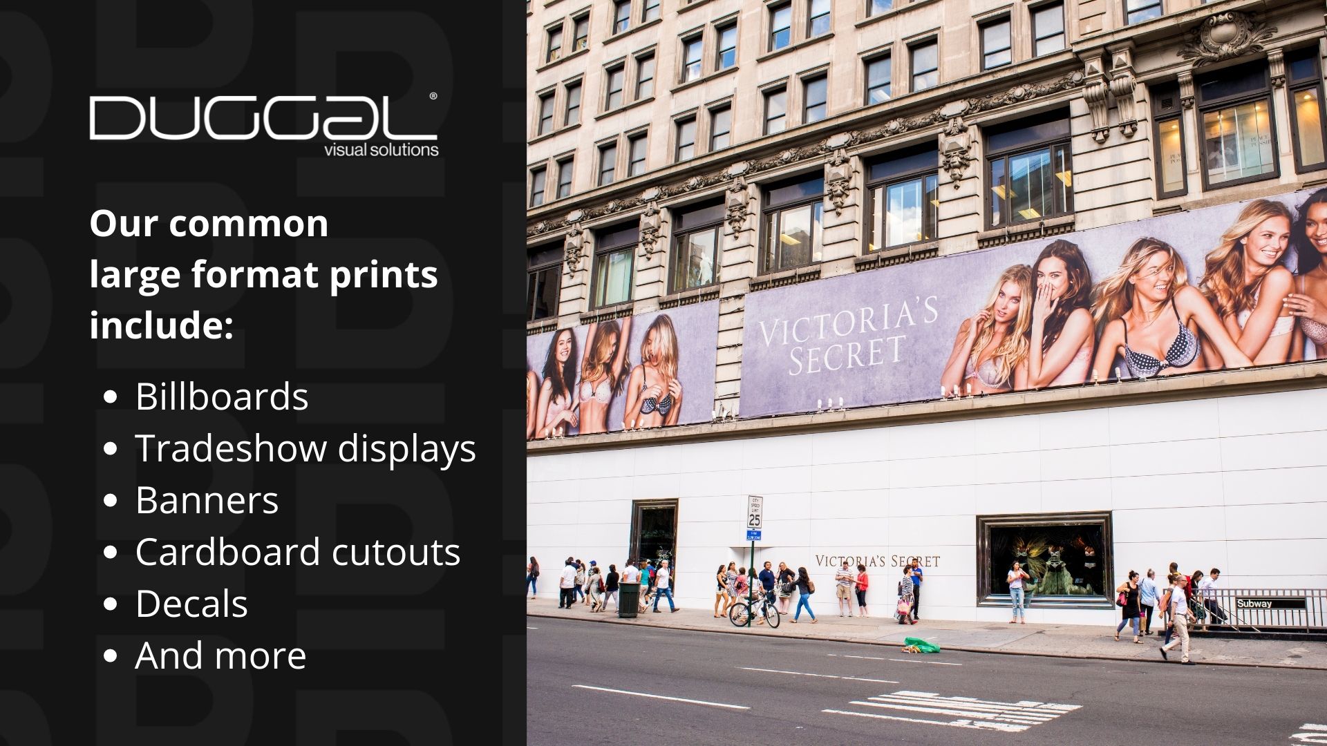 Photo of a billboard with text on the left explaining Duggal's common large format projects